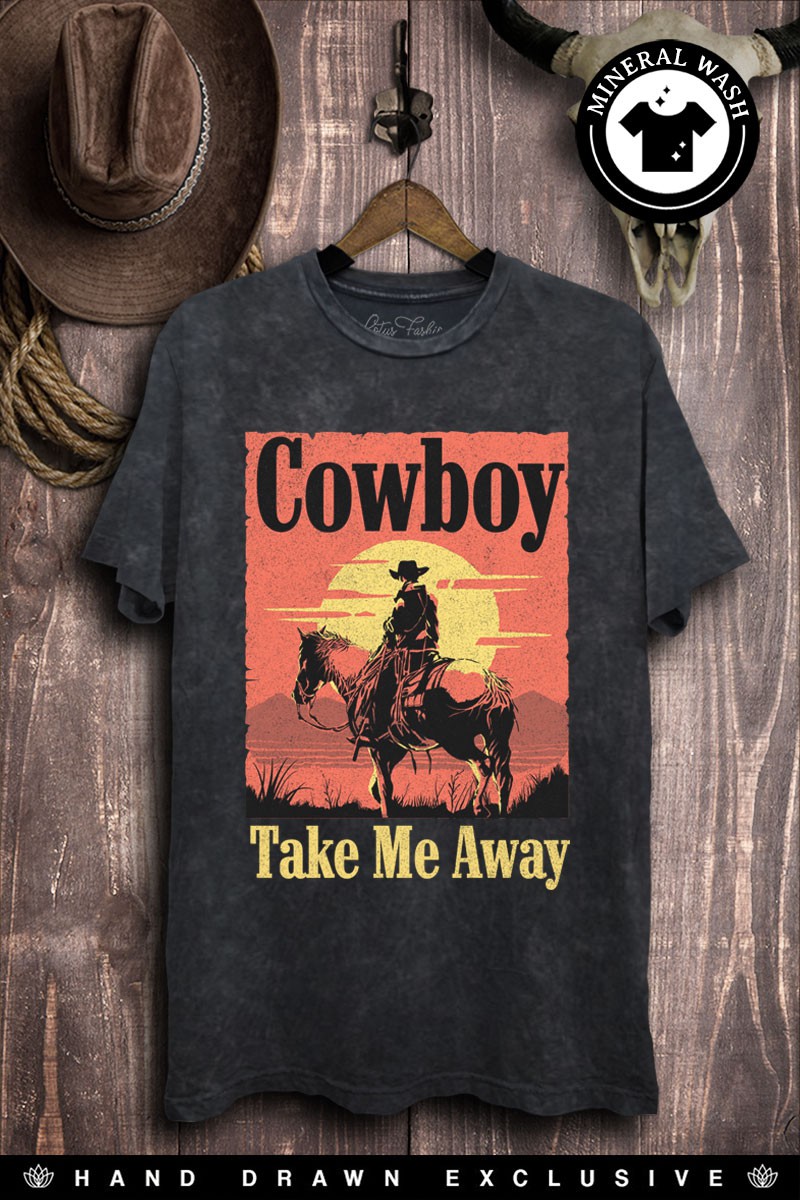 Cowboy Take Me Away Cowgirl Graphic Tee