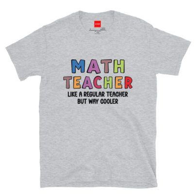 Way Cooler Math Teacher Shirt