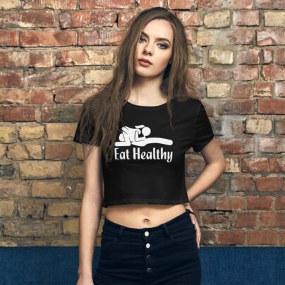 In Vein® Eat Healthy Slutty Sex Crop Top
