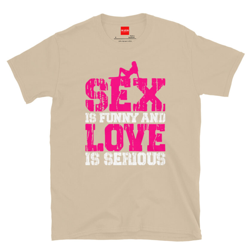 In Vein® Sex is Funny and Love is Serious Slutty Sex Sluty Sexual Naughty T Shirt - Image 10