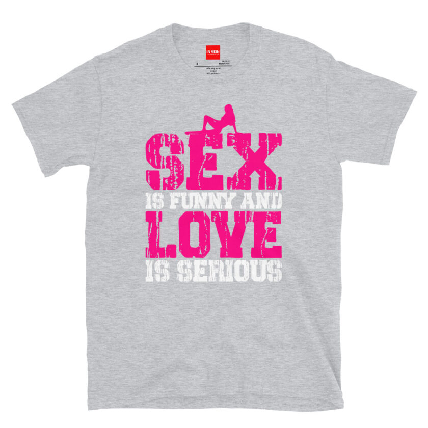 In Vein® Sex is Funny and Love is Serious Slutty Sex Sluty Sexual Naughty T Shirt - Image 12