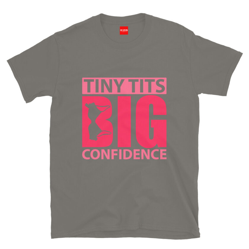 In Vein® Tiny Tits Big Confidence Slutty Kinky Sexual T-Shirt - Image 10