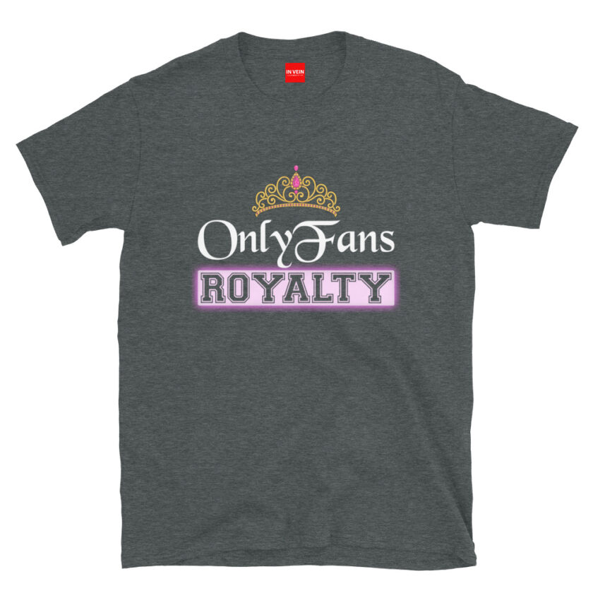 In Vein® OnlyFans Royalty Slutty Kinky Sexual T-Shirt - Image 4