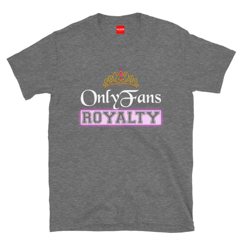 In Vein® OnlyFans Royalty Slutty Kinky Sexual T-Shirt - Image 8