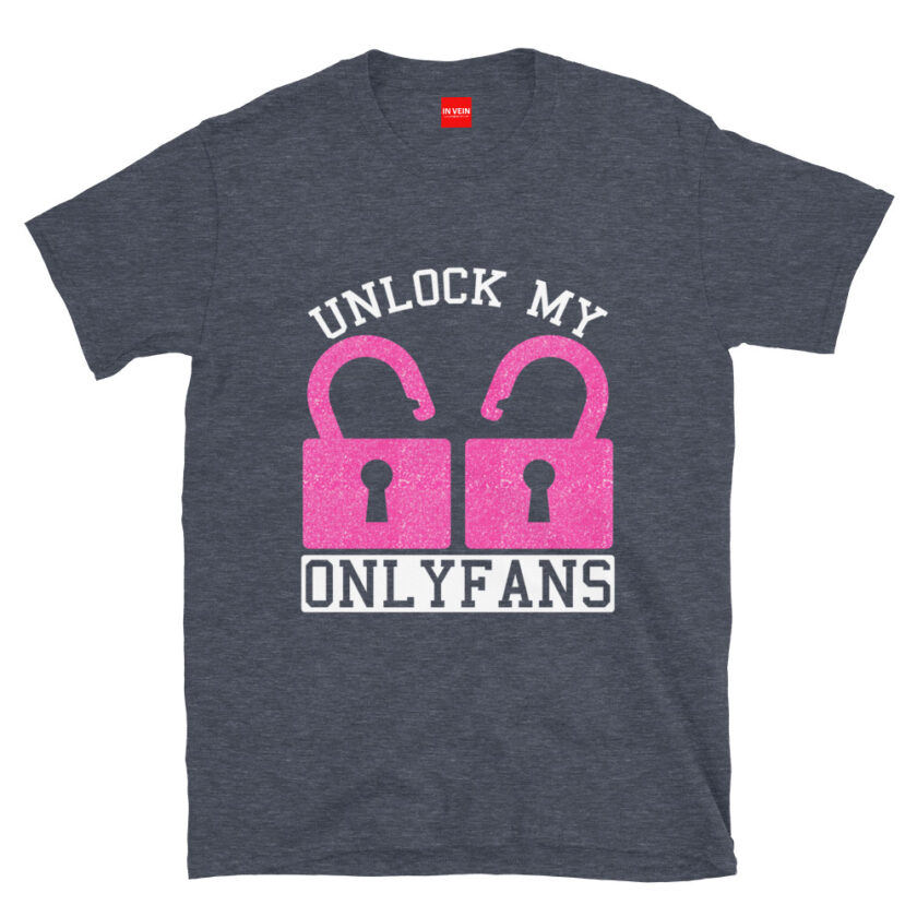 In Vein® Unlock My OnlyFans Slutty Kinky Sexual T-Shirt - Image 5