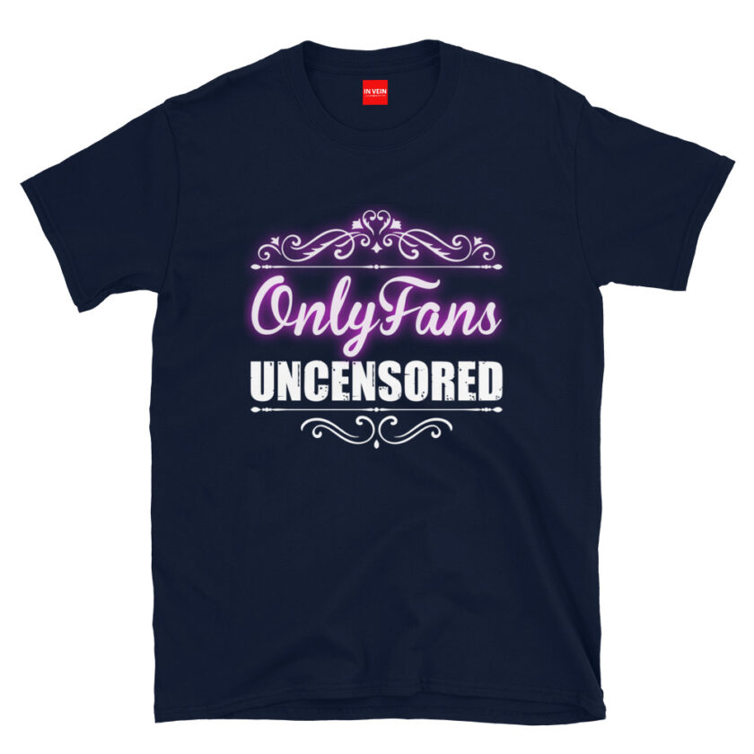 In Vein® OnlyFans Uncensored Slutty Kinky Sexual T-Shirt - Image 2