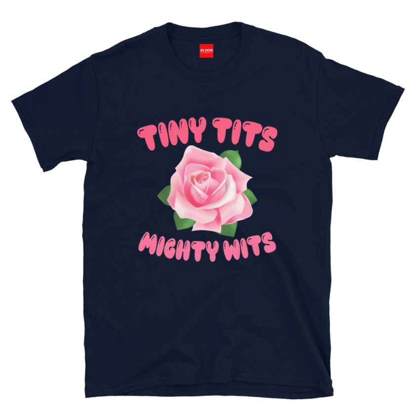 In Vein® Tiny Tits Mighty Wits Slutty Kinky Sexual T-Shirt - Image 2