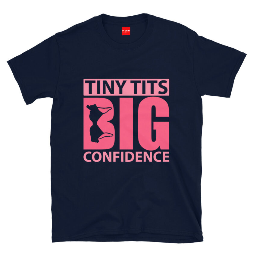 In Vein® Tiny Tits Big Confidence Slutty Kinky Sexual T-Shirt - Image 2