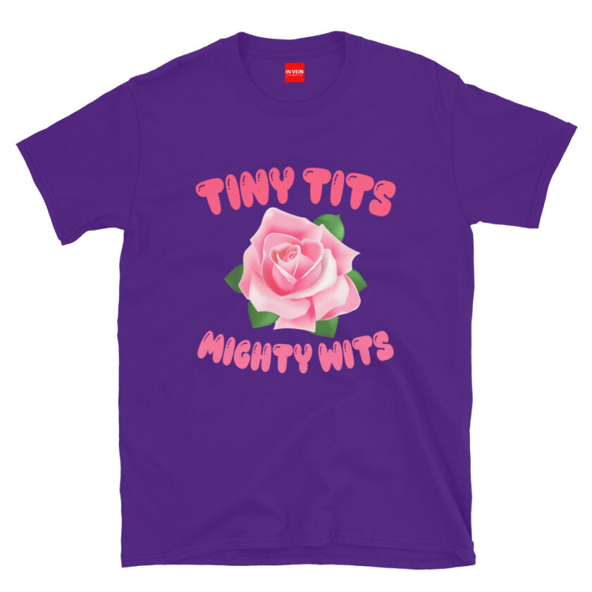 In Vein® Tiny Tits Mighty Wits Slutty Kinky Sexual T-Shirt - Image 3