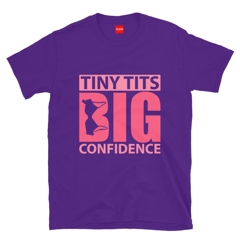 In Vein® Tiny Tits Big Confidence Slutty Kinky Sexual T-Shirt - Image 3