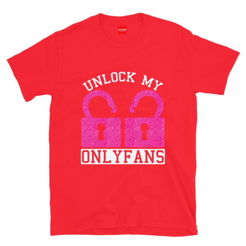 In Vein® Unlock My OnlyFans Slutty Kinky Sexual T-Shirt - Image 6