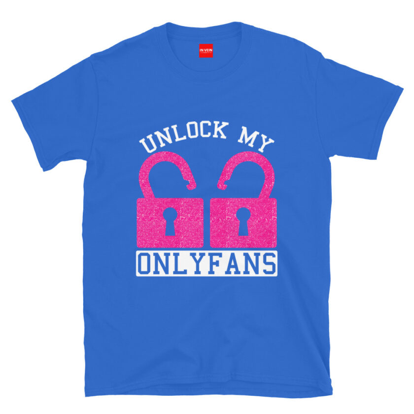 In Vein® Unlock My OnlyFans Slutty Kinky Sexual T-Shirt - Image 7