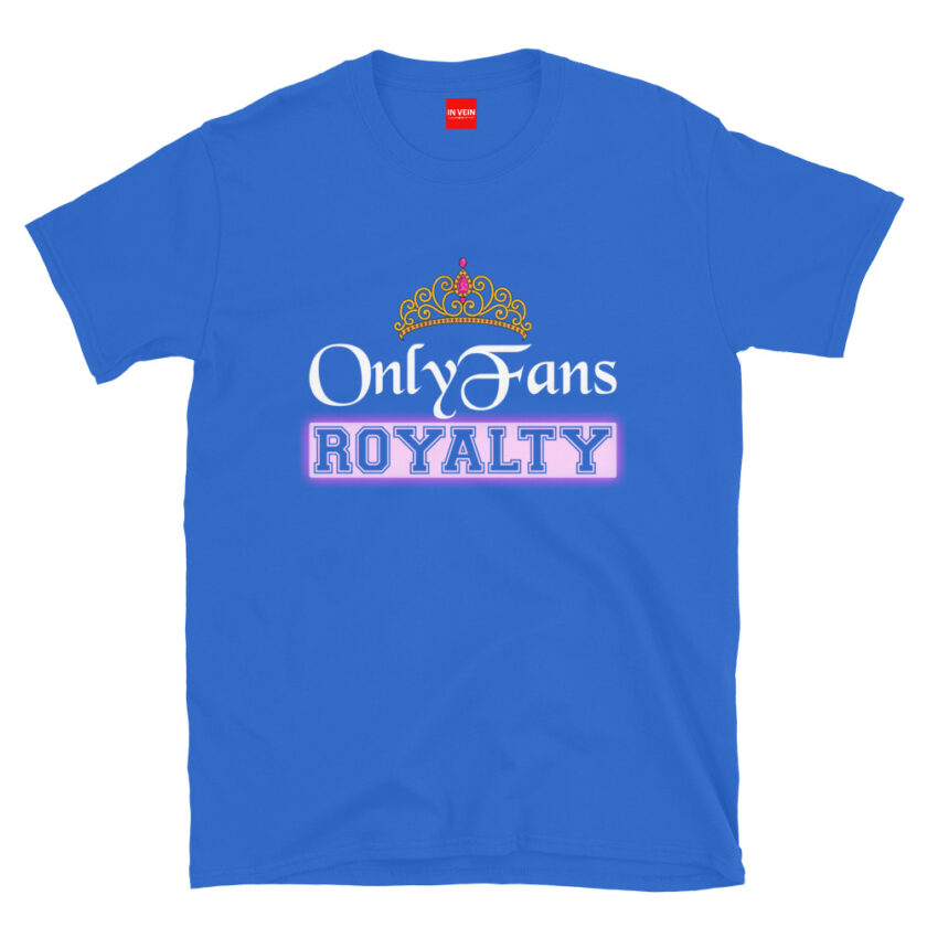 In Vein® OnlyFans Royalty Slutty Kinky Sexual T-Shirt - Image 7