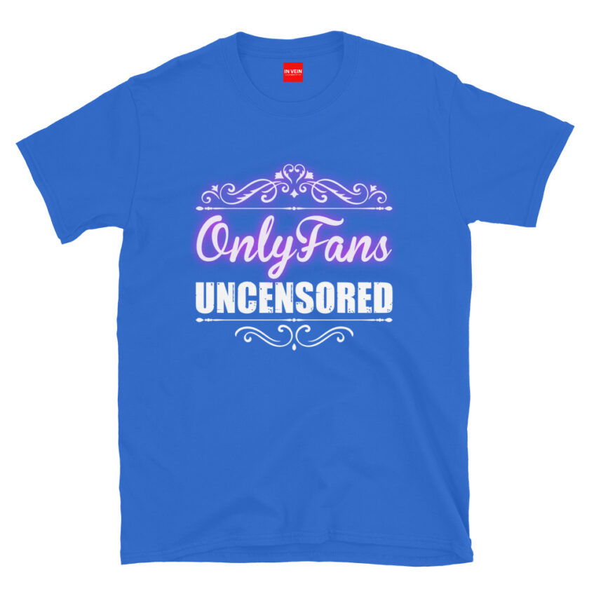 In Vein® OnlyFans Uncensored Slutty Kinky Sexual T-Shirt - Image 7