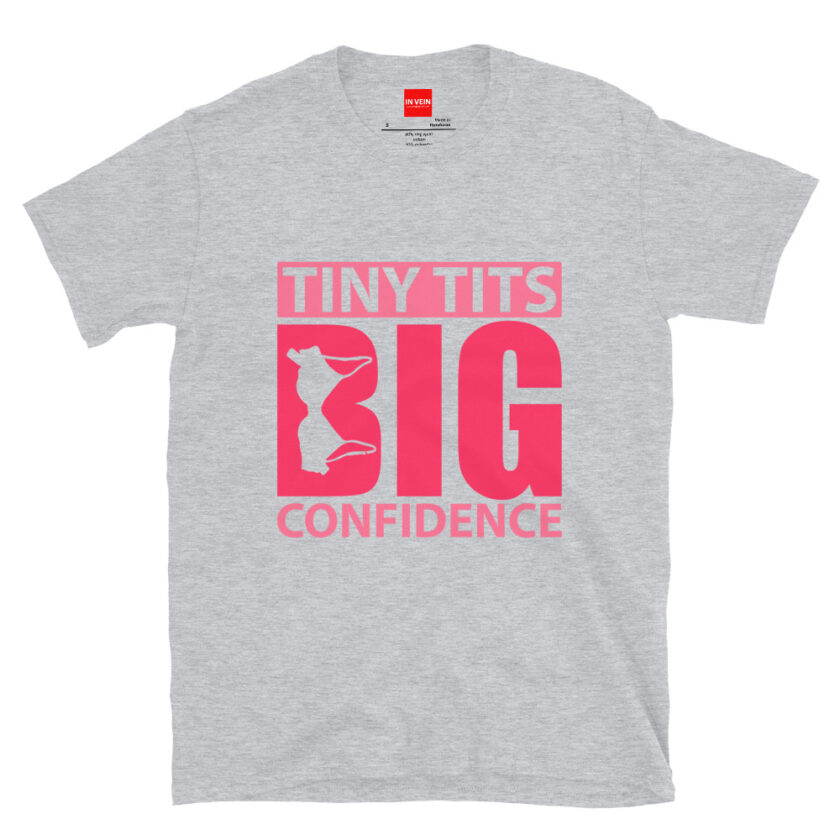 In Vein® Tiny Tits Big Confidence Slutty Kinky Sexual T-Shirt - Image 13