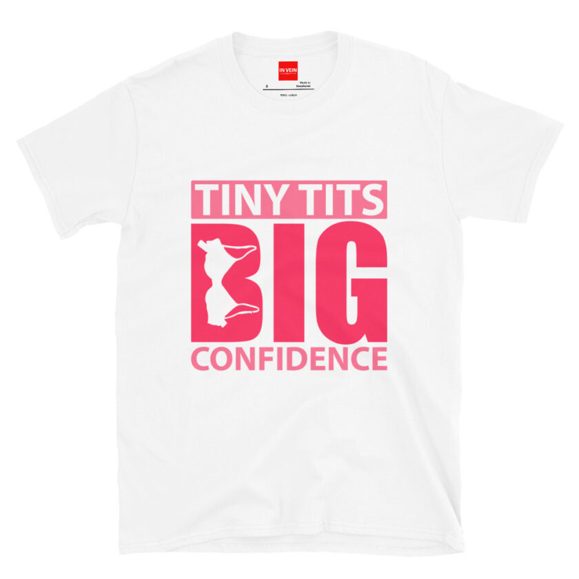 In Vein® Tiny Tits Big Confidence Slutty Kinky Sexual T-Shirt - Image 15