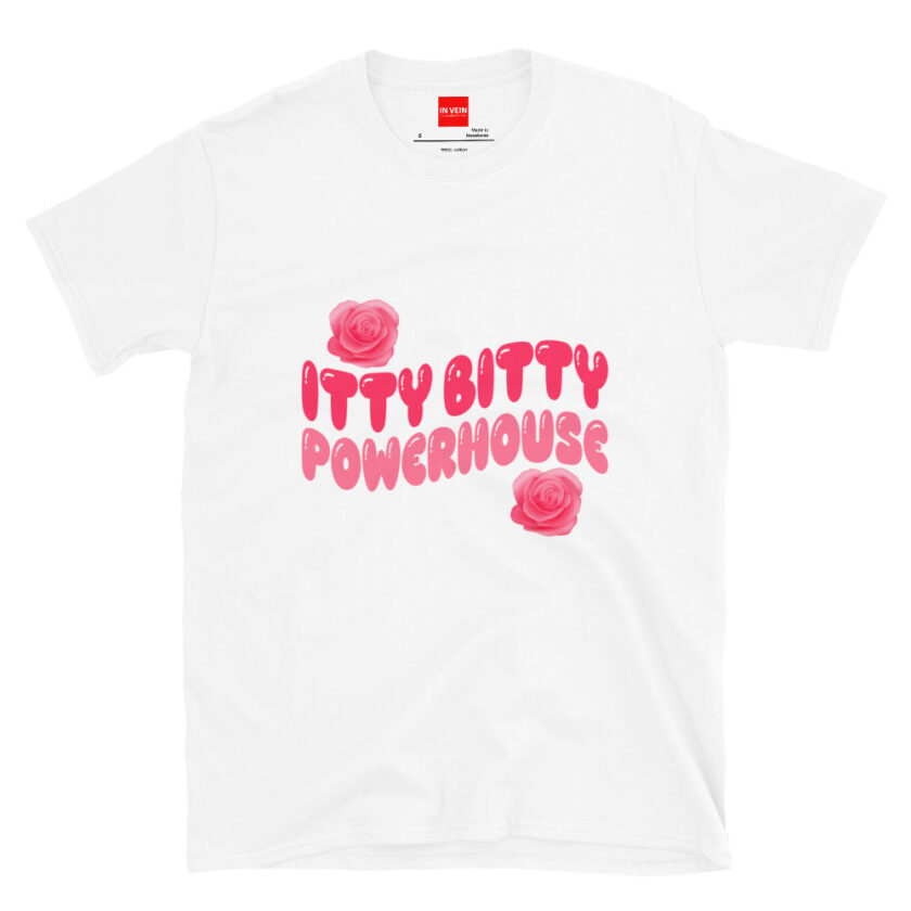 In Vein® Itty Bitty Powerhouse Slutty Kinky Sexual T-Shirt