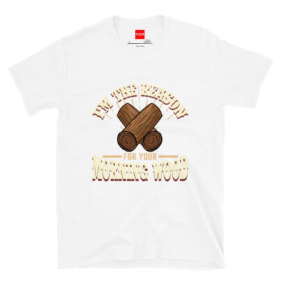 In Vein® I'm the Reason for Your Morning Wood Slutty Kinky Sexual T-Shirt - White, XL