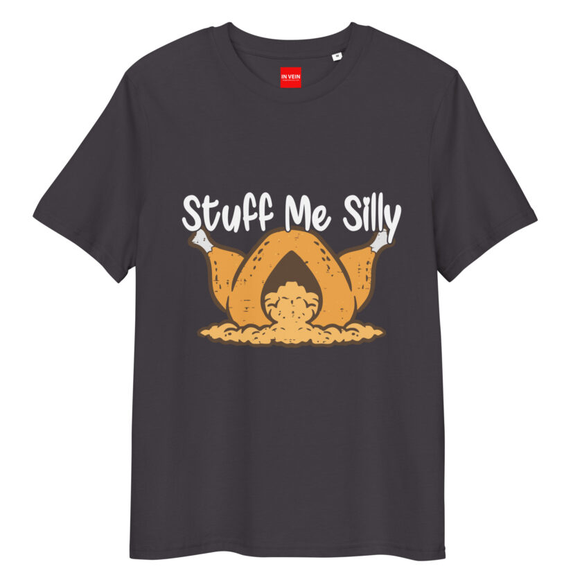 In Vein® Stuff Me Silly Organic Cotton Slutty Naughty Sex T-Shirt - Image 5