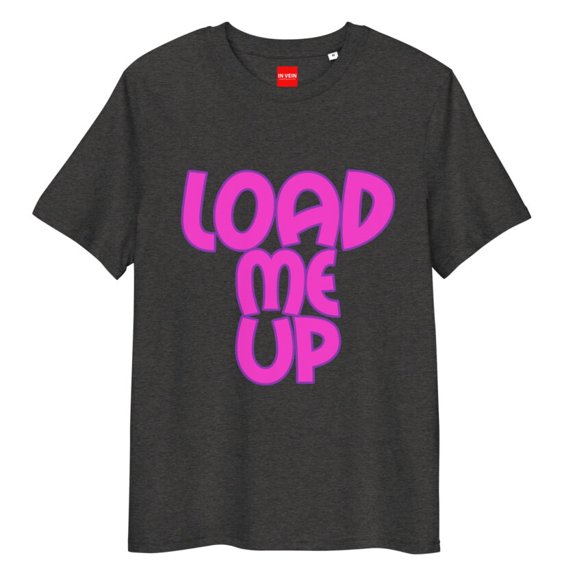 In Vein® Load Me Up Organic Cotton Slutty Naughty Sex T-Shirt - Image 4