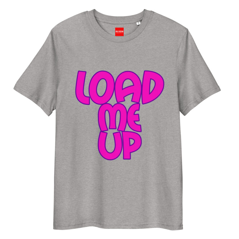 In Vein® Load Me Up Organic Cotton Slutty Naughty Sex T-Shirt - Image 11