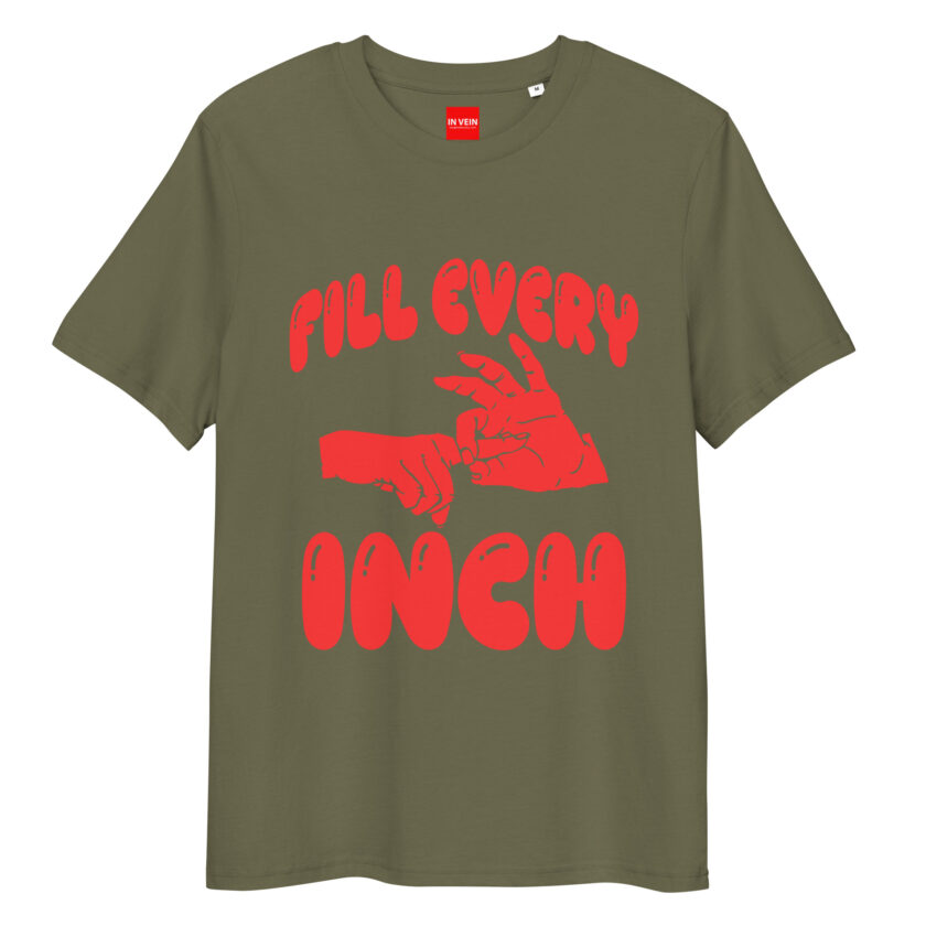 In Vein® Fill Every Inch Organic Cotton Slutty Naughty Sex T-Shirt - Image 9