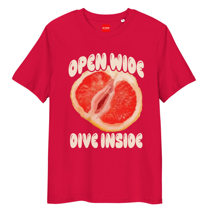 In Vein® Open Wide Dive Inside Organic Cotton Slutty Naughty Sex T-Shirt